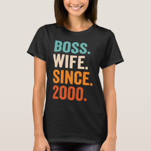 T-shirt Boss Wife depuis 2000 23e anniversaire de mariage