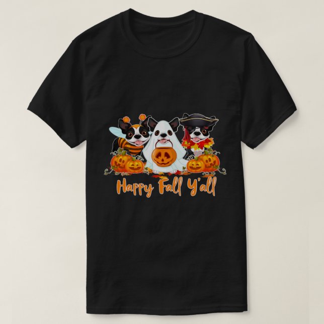 T-shirt Boston Terrier Amoureux des chiens Fall Yall Hallo (Design devant)
