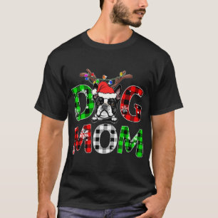 T-shirt Boston Terrier Chien Maman Buffalo Plaid Xmas Rein