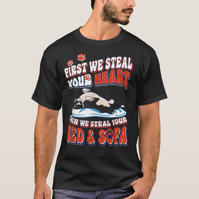 T-shirt Boston Terrier D'Abord Nous Volons Votre Coeur Nou (Devant)