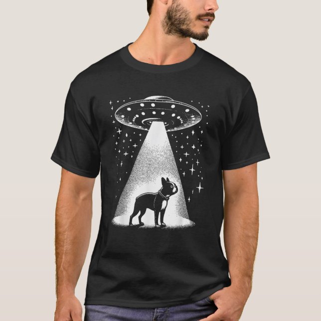 T-shirt Boston Terrier Mom Dad Dog Funny Alien UFO  for Me (Devant)