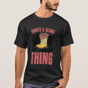 T-shirt Bottes de cowboy et Bling C'est une chose de cowgi