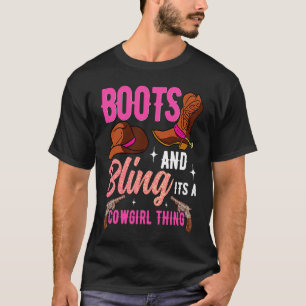 T-shirt Bottes de Cowgirl Bling C'est une chose de cowgirl