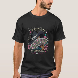 T-shirt Bottes de Cowgirls & Bling C'est une chose de Cowg