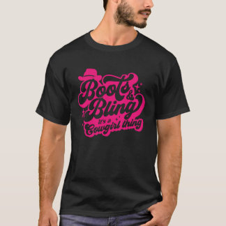 T-shirt Bottes et Bling C'est une chose de cowgirl Mignon