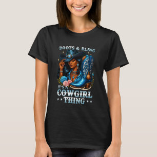 T-shirt Bottes et Bling C'est une chose de cowgirl Rodeo C