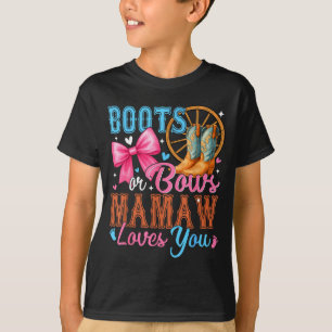 T-shirt Bottes ou arcs Mamaw t'aime Révélation de genre Fa