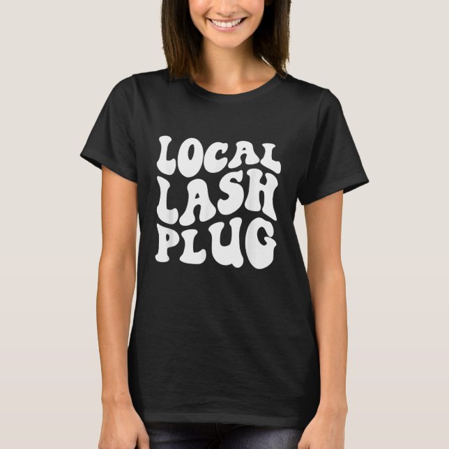T-shirt Bouchon local de la laisse dire à l'artiste de la  (Devant)