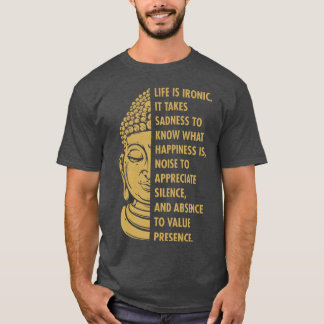 T-shirt Bouddha bouddha bouddhisme la vie est ironique tri
