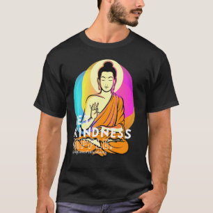 T-shirt Bouddha Gautama Aimer Kindness Ripple Mindfulness