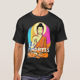 T-shirt Bouddha Gautama Aimer Kindness Ripple Mindfulness