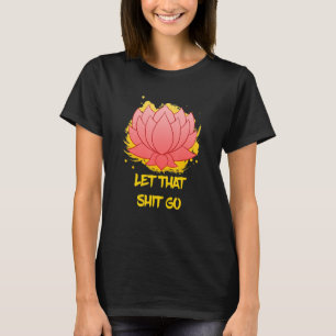 T-shirt Bouddha Monk Namaste Sourire Bonheur Laissez-vous 