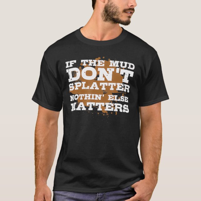 T-shirt Boue Bogging Boudding Splatz (Devant)