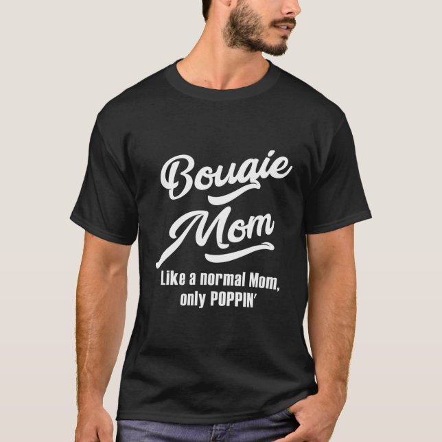 T-shirt Bougie Maman Fun Pour Les Moms Favorites (Devant)