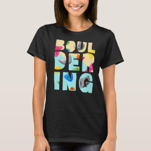 T-shirt Boulderer Rock Escalade Alpiniste Bouldering