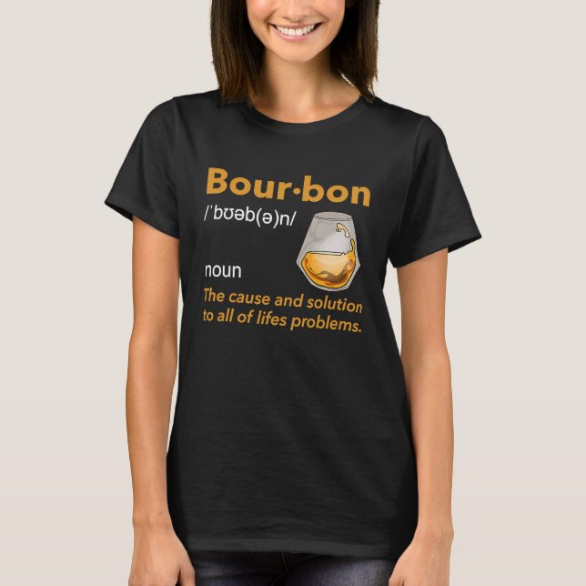 T-shirt Bourbon Definition Whiskey Drinking Quote  Idea  1 (Devant)