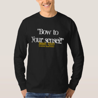 T-shirt Bow to your Sensei long manche foncé