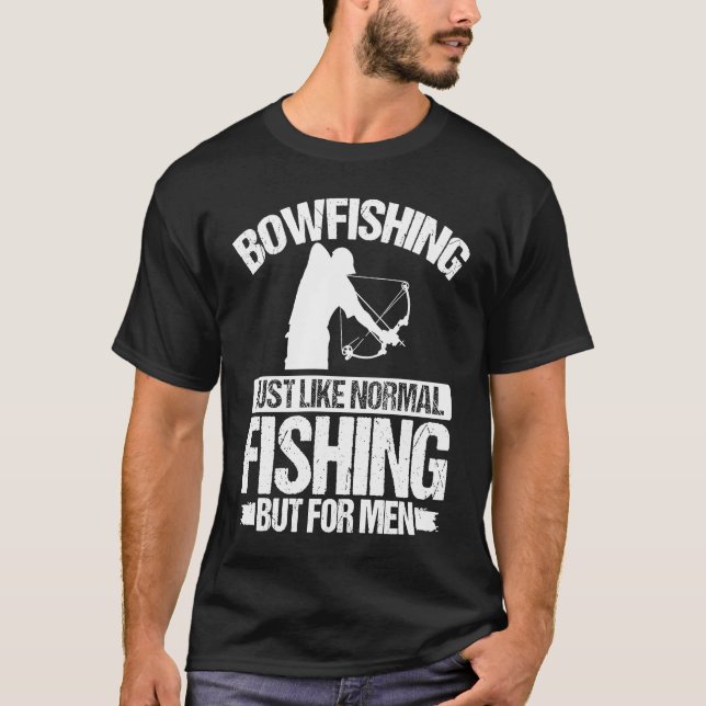 T-shirt Bowfishing Fishing for Men Bowhunter Fisherman Bow (Devant)