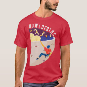 T-shirt Bowldering Acai Bowl Funny Boulder Pun Pour Freecl