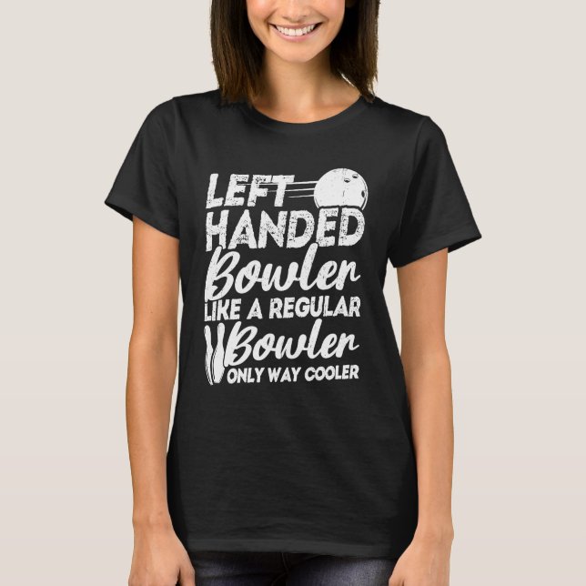 T-shirt Bowling Ball Pin Bowler Strike Bowling Fanatic Bow (Devant)