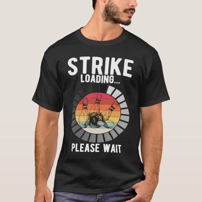 T-shirt Bowling Ball Pin Bowler Strike Bowling Fanatic Bow (Devant)