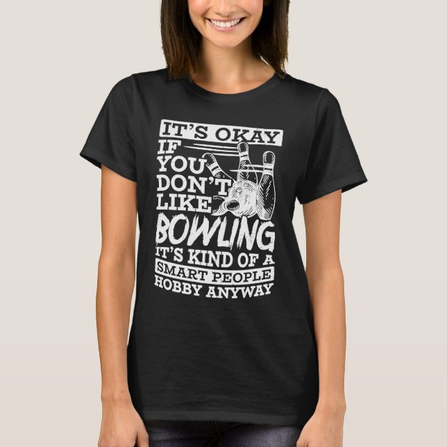 T-shirt Bowling Ball Pin Bowler Strike Bowling Fanatic Bow (Devant)