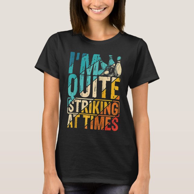 T-shirt Bowling Ball Pin Bowler Strike Bowling Team Bowlin (Devant)