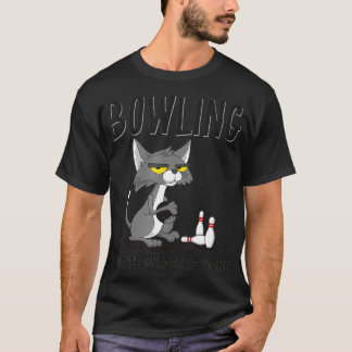 T-shirt Bowling Because Murder is Wrong Bowlers Sarcasm Ca