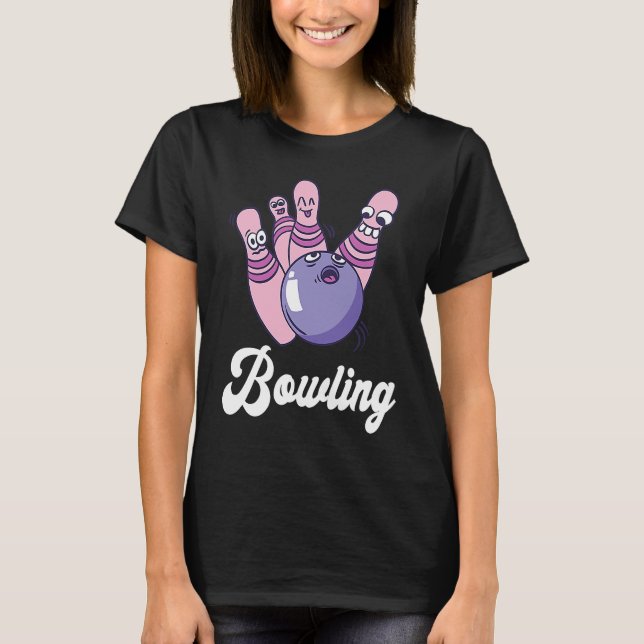 T-shirt Bowling Bowler Funny Bowling Bowling Pin Strike Bo (Devant)