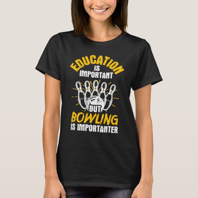 T-shirt Bowling Bowler Strike Bowling Fanatic Bowli (Devant)