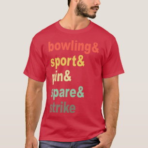 T-shirt Bowling Bowling Ball Pin Bowler équipe de bowling 
