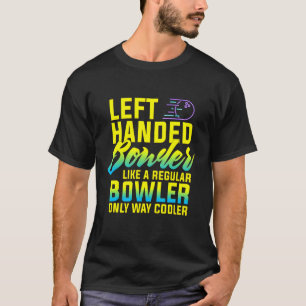 T-shirt Bowling Gauche Main Bowler Gauche