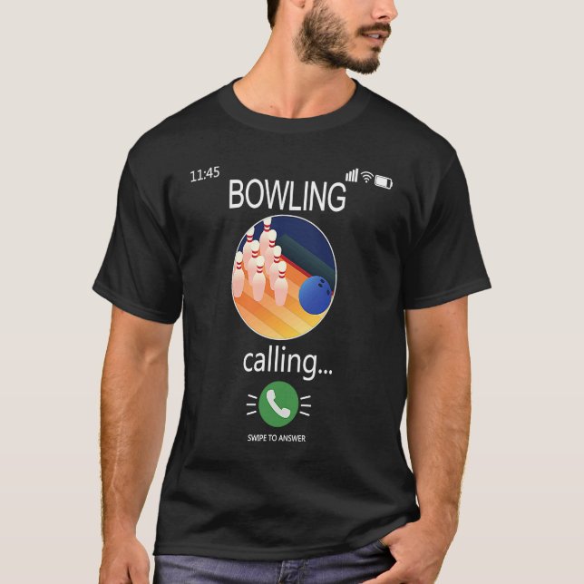 T-shirt Bowling is Calling Mobile Cell Phone  Bowling (Devant)