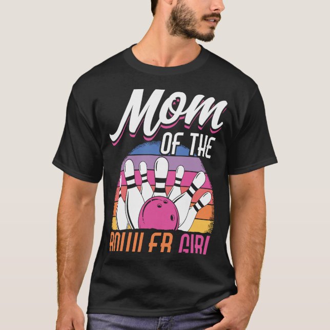 T-shirt Bowling Mom Pin Bowler Strike Bowling Girl Bowling (Devant)