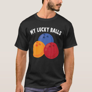 T-shirt Bowling - My Lucky Balls - Funny - Allée - Sports