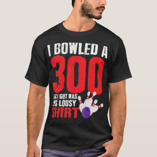 T-shirt Bowling Player Team 300 Perfect Game Strike