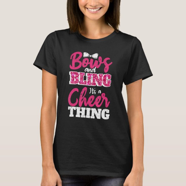 T-shirt Bows & Bling It s A Cheer Thing Cheerleading Cheer (Devant)