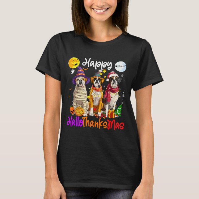 T-shirt Boxer Dog Christmas Thanksgiving Happy Halloween  (Devant)