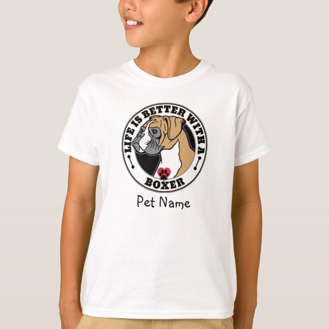 T-shirt Boxer La Vie Personnalisée Est Mieux Avec Un Boxer (Devant)
