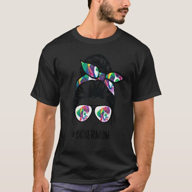 T-shirt Boxer Maman Messy Bun Cheveux Sunglass Boxer Chien (Devant)