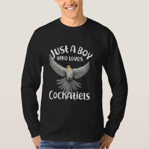 T-shirt Boys Cockatiel Lovers Just a Boy Who Loy Cockati