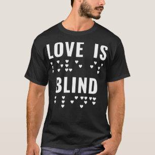 T-shirt Braille Aveugle Visuellement Malheureux Amour Vale
