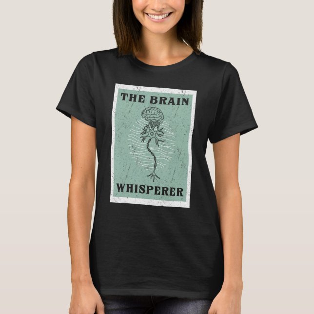 T-shirt Brain neurons sciences neuroscience neurology anat (Devant)