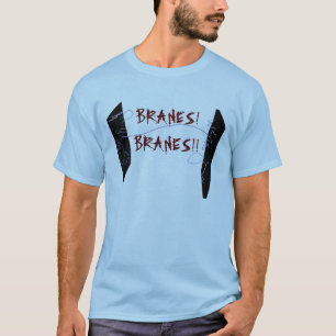 T-shirt Branes ! Branes ! !