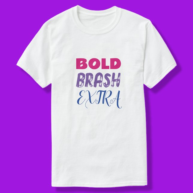 T-shirt Brash gras supplémentaire (Créateur téléchargé)