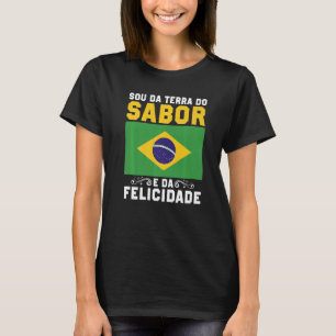 T-shirt Brasil Sou Da Terra Da Amizade E Da Felicidade Bra