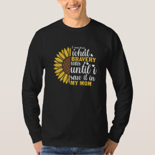 T-shirt Bravery Fils Fiers Fille Famille Fille Fête Mère J