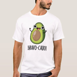 T-shirt Bravo-cado Funny Avocado Pun