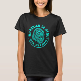 T-shirt Brazilian Jiu Jitsu Train Like A Beast