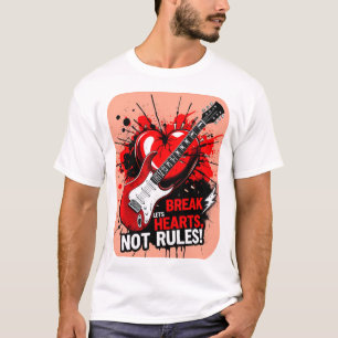 T-shirt Break Hearts, pas Rules : Edition 2